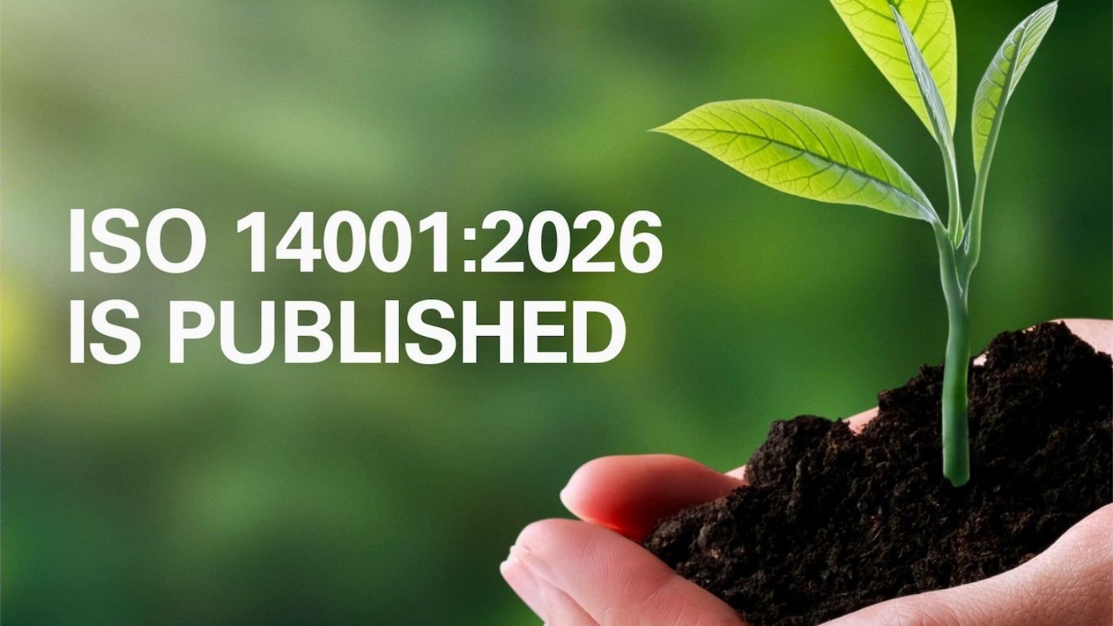 ISO 14001 2026 is Published